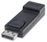 ADAPTADOR MANHATTAN 151993 DISPLAY PORT MALE / HDMI FEMALE PASSIVE
