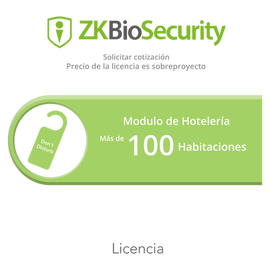 Licencia para ZKBiosecurity para modulo de hoteleria para mas de 100 habitaciones