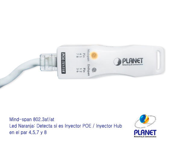 PROBADOR DE POE PLANET POE-TESTER/1 PUERTO RJ45/ COMPATIBLE CON POE IEEE 802.3 AF/AT/ COMPATIBLE CON MID-SPAN (INYECTOR) Y END-SPAN (SWITCH)